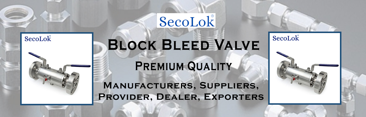 Block Bleed Valve