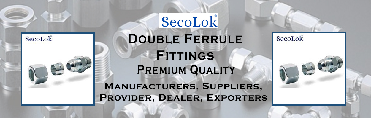 Double Ferrule Fittings