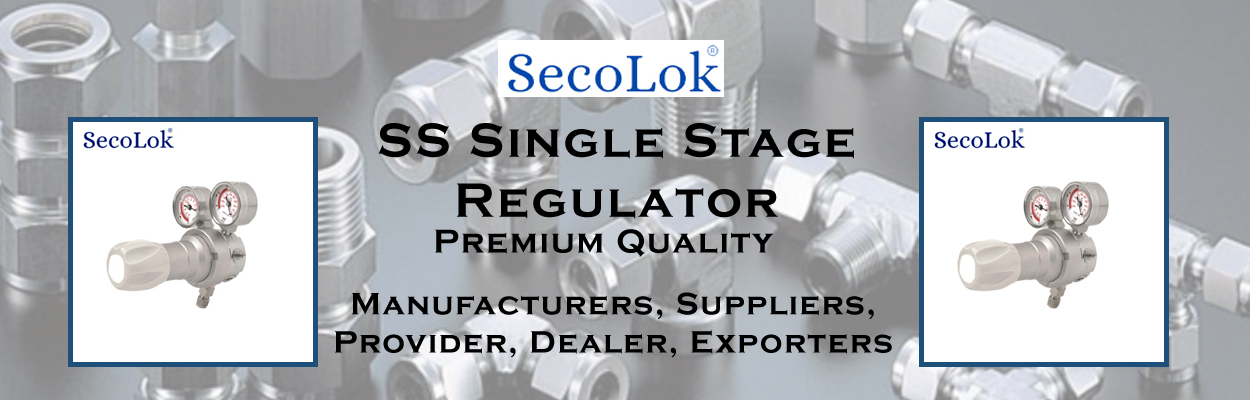 SS Single Stage Regulator